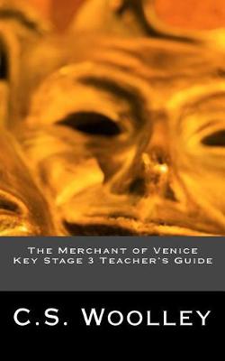 Book cover for The Merchant of Venice Key Stage 3 Teacher's Guide