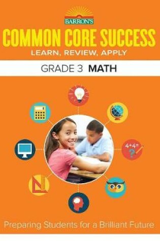 Cover of Common Core Success Grade 3 Math