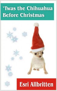 Book cover for 'Twas the Chihuahua Before Christmas