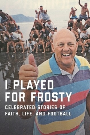 Cover of I Played for Frosty