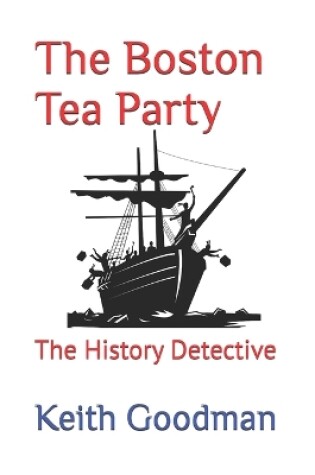 Cover of The Boston Tea Party