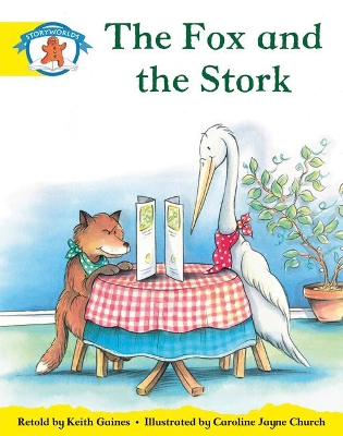 Cover of Literacy Edition Storyworlds 2, Once Upon A Time World, The Fox and the Stork