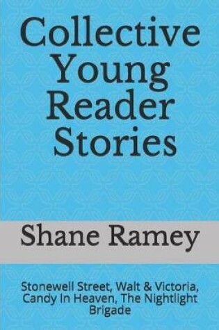 Cover of Collective Young Reader Stories