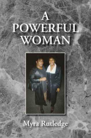 Cover of A Powerful Woman