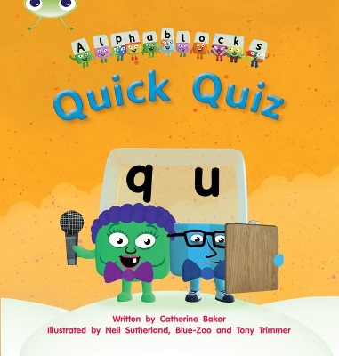 Book cover for Bug Club Phonics - Phase 3 Unit 7: Alphablocks Quick Quiz