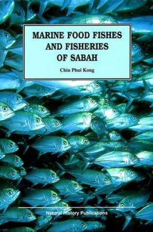 Cover of Marine Food Fishes and Fisheries of Sabah