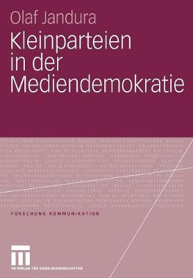 Book cover for Kleinparteien in Der Mediendemokratie