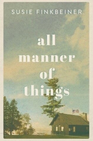 Cover of All Manner of Things