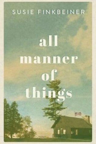 Cover of All Manner of Things
