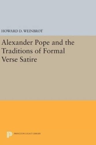 Cover of Alexander Pope and the Traditions of Formal Verse Satire