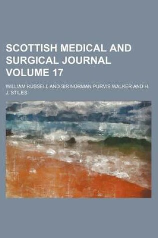 Cover of Scottish Medical and Surgical Journal Volume 17