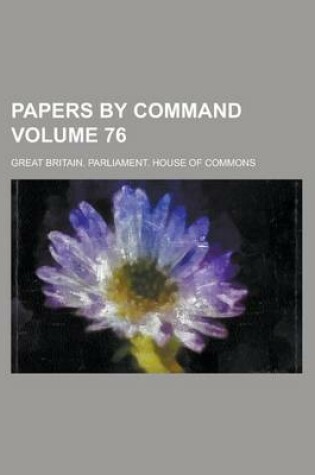 Cover of Papers by Command Volume 76