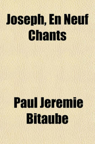 Cover of Joseph, En Neuf Chants