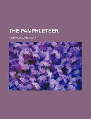 Book cover for The Pamphleteer (Volume 23)