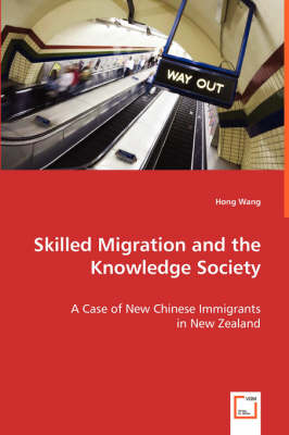 Book cover for Skilled Migration and the Knowledge Society