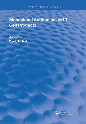 Book cover for Monoclonal Antibodies & T Cell Products