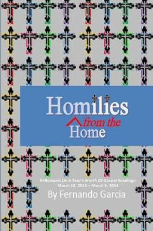 Cover of Homilies From The Home