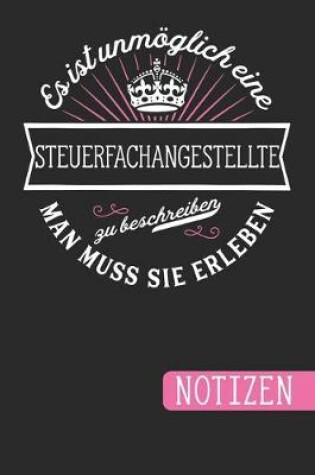 Cover of Es ist unmoeglich eine Steuerfachangestellte zu beschreiben