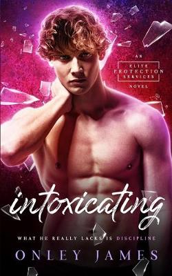 Book cover for Intoxicating