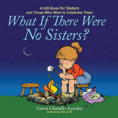 Cover of What If There Were No Sisters?