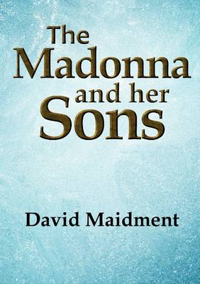 Book cover for The Madonna and Her Sons