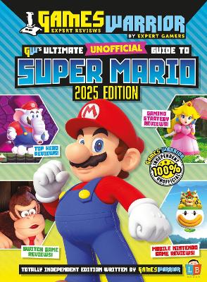 Book cover for Super Mario Ultimate Unofficial Gaming Guide by GW 2025