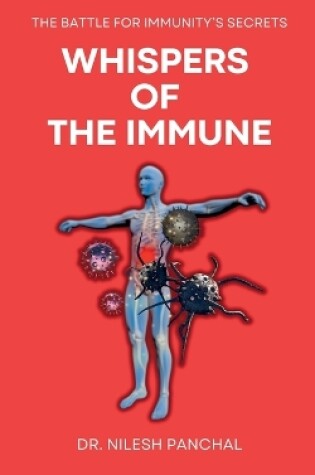 Cover of Whispers of the Immune