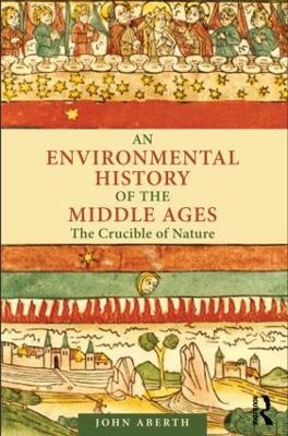 Book cover for An Environmental History of the Middle Ages