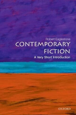 Cover of Contemporary Fiction: A Very Short Introduction