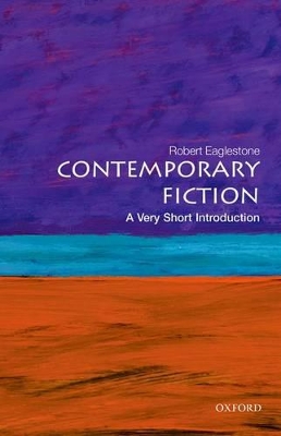 Cover of Contemporary Fiction: A Very Short Introduction