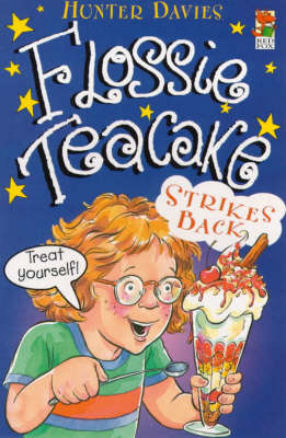 Book cover for Flossie Teacake Strikes Back!