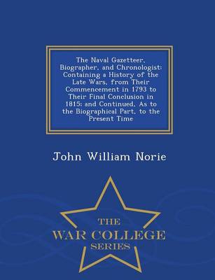 Book cover for The Naval Gazetteer, Biographer, and Chronologist