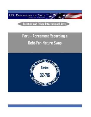 Book cover for Peru - Agreement Regarding a Debt-For-Nature Swap