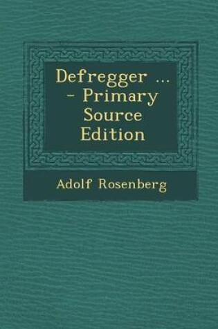 Cover of Defregger ... - Primary Source Edition