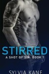 Book cover for Stirred