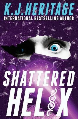 Book cover for Shattered Helix