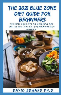 Book cover for The 2021 Blue Zone Diet Guide for Beginners