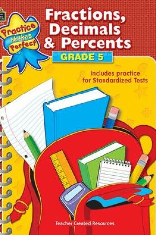 Cover of Fractions, Decimals & Percents, Grade 5