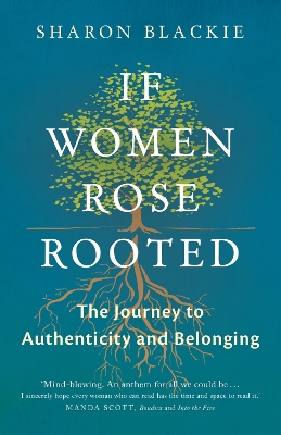 Book cover for If Women Rose Rooted