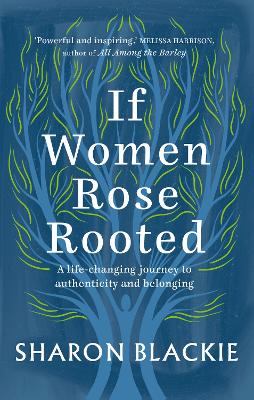 Book cover for If Women Rose Rooted