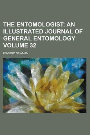 Cover of The Entomologist Volume 32