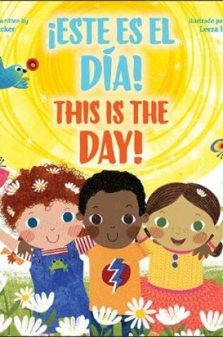 Cover of This Is the Day! / !este Es El Dia! (Bilingual)
