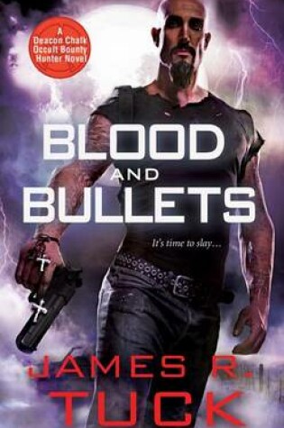 Cover of Blood and Bullets