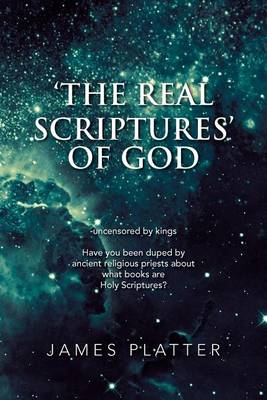 Book cover for 'The Real Scriptures' of God