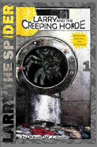 Cover of Larry and the Creeping Horde