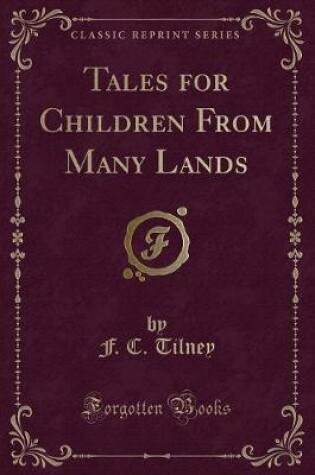 Cover of Tales for Children from Many Lands (Classic Reprint)