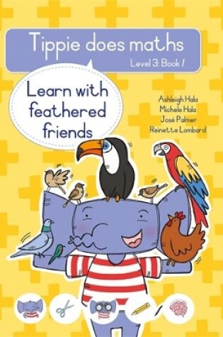 Cover of Tippie does maths (Level 3 Book 1): Learn with feathered friends