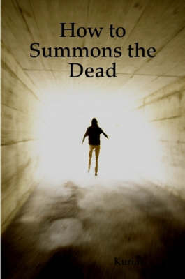 Book cover for How to Summons the Dead