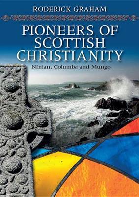 Book cover for Pioneers of Scottish Christianity