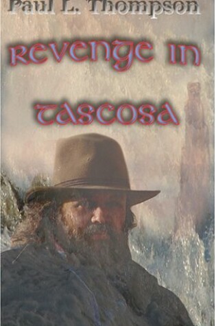 Cover of Revenge in Tascosa